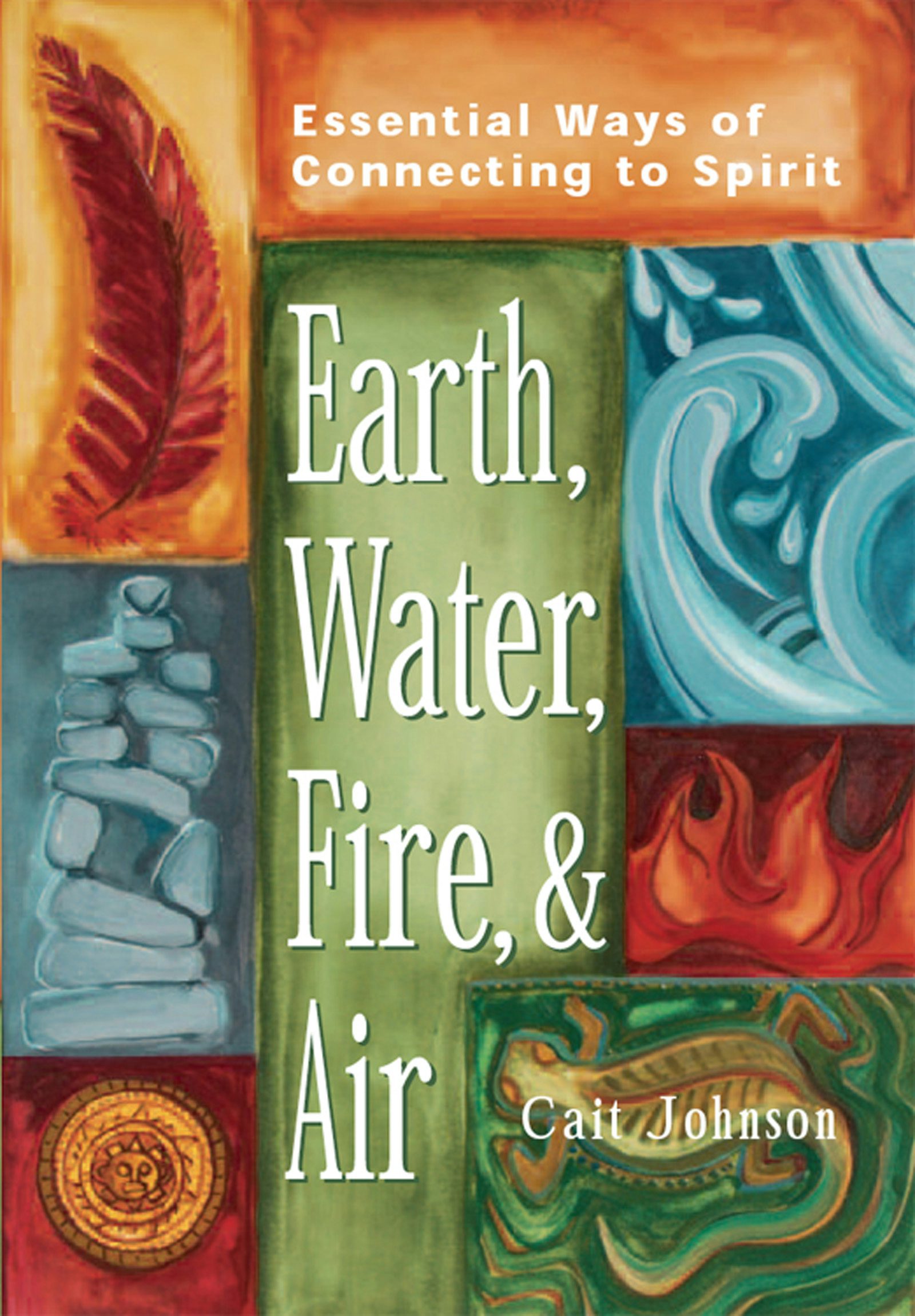 Book cover image for Earth, Water, Fire & Air ISBN: 9781893361652
